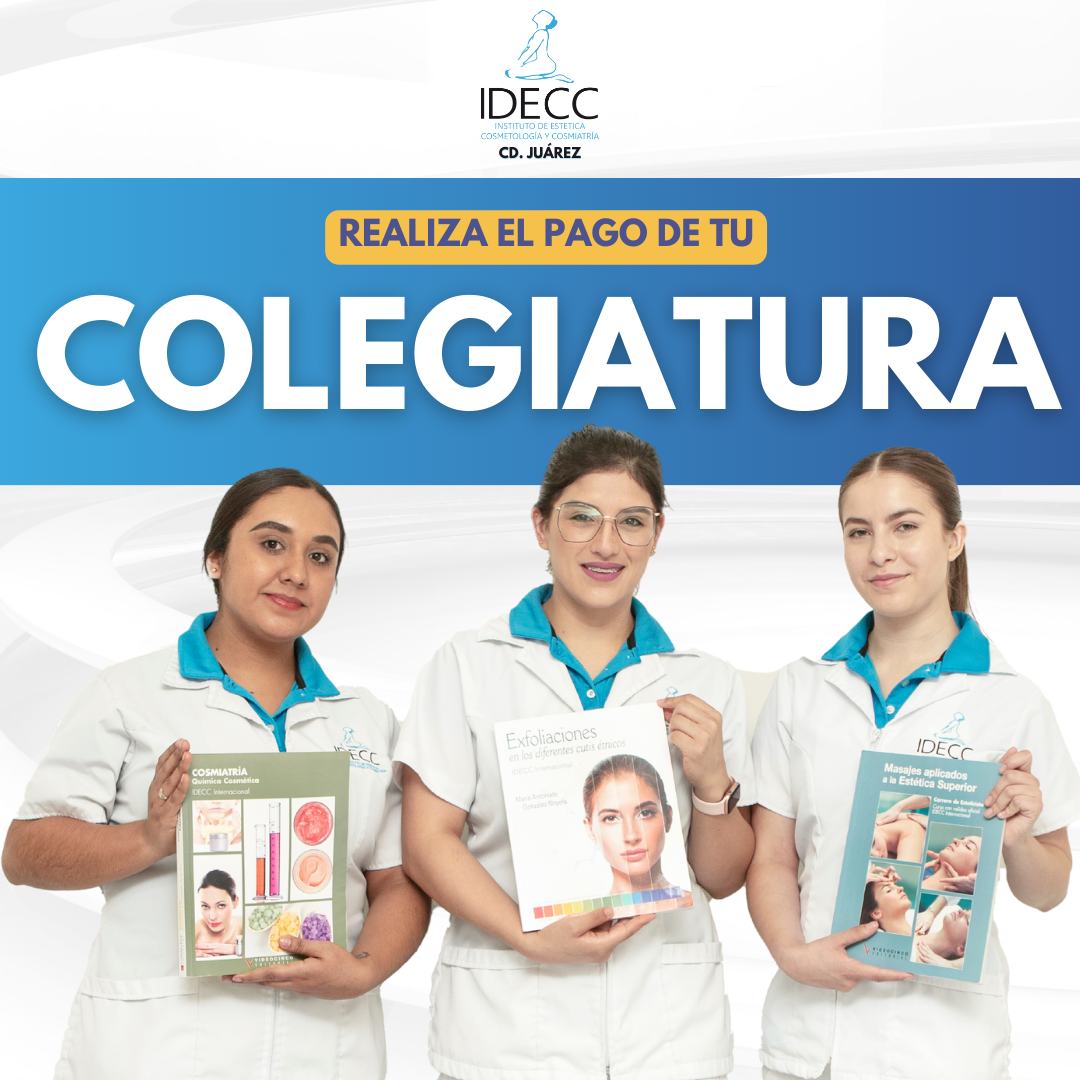 Colegiatura del Diplomado en Estetocosmetología